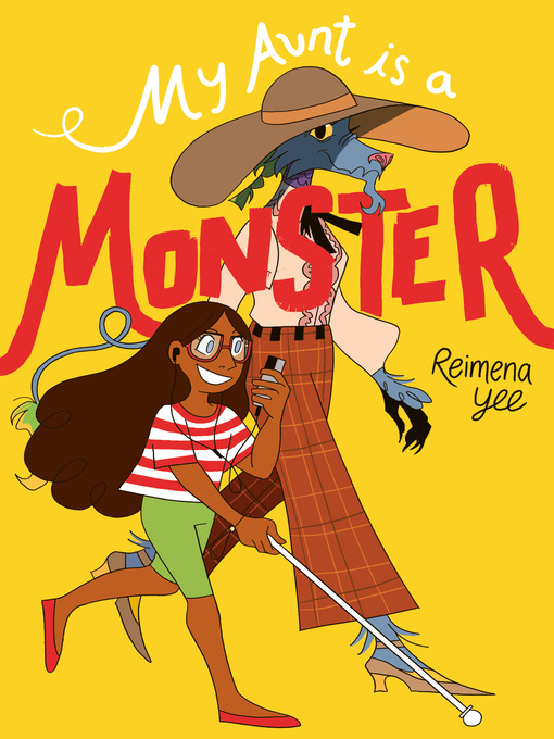 Title details for My Aunt Is a Monster by Reimena Yee - Wait list